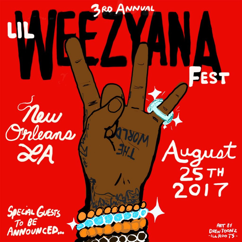 Lil Wayne Announces Date For Lil Weezyana Fest Creative Media