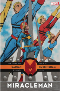 Miracleman By Gaiman and Buckingham