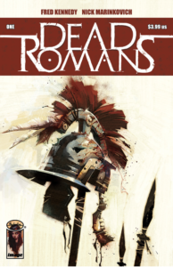 Love & War Collide In New Series Dead Romans Launching In March 2023