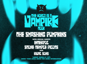 The Smashing Pumpkins Announce 2023 North American The World Is A Vampire Tour