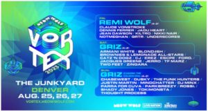 GRiZ-And-Remi-Wolf-Annual-Vortex-Festival