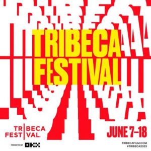 Tribeca-Festival-Announces-2023-TV-and-NOW-Lineup