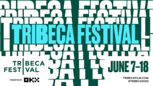 tribeca festival 2023