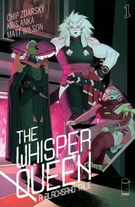 Zdarsky-And-Anka-The-Whisper-Queen