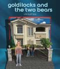 04-Goldilocks-and-the-Two-Bears