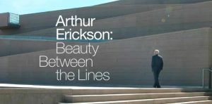 Arthur-Erickson-Beauty-Between-the-Lines