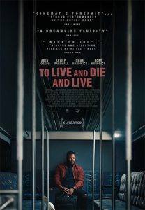 to-live-and-die-and-live